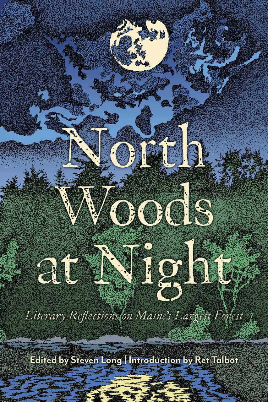 North Woods at Night - Maine forest poetry book cover with moonlit trees and water.