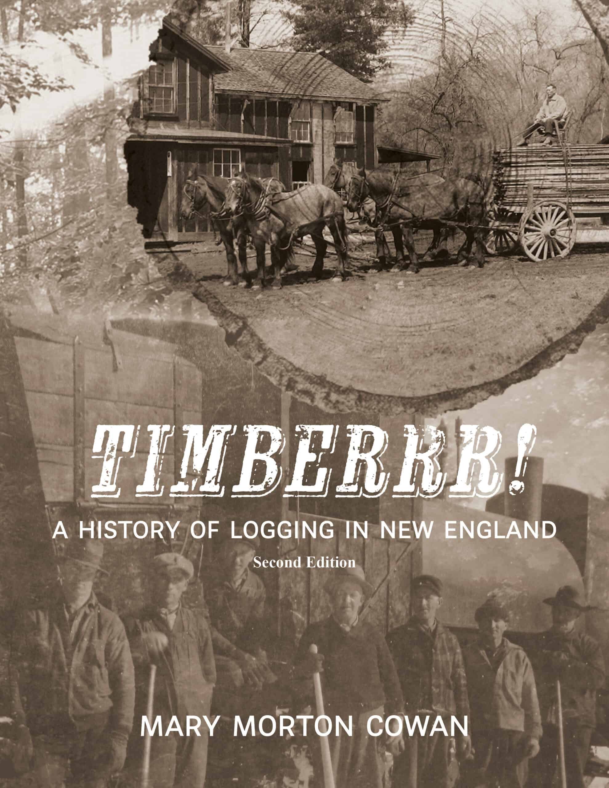 Vintage logging scene with horses and workers in New England.